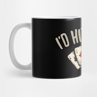 I'D Hit That Gambling Casino Mug